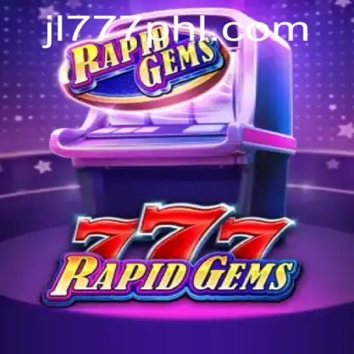 Discovering the Exciting World of RapidGems777: A Comprehensive Guide