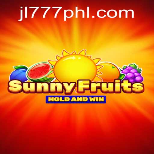 Explore SunnyFruits: A Joyful Gaming Experience with JL777.PH