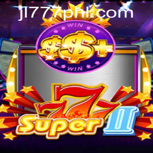 Exploring the Excitement of Super777II and the Role of JL777.PH