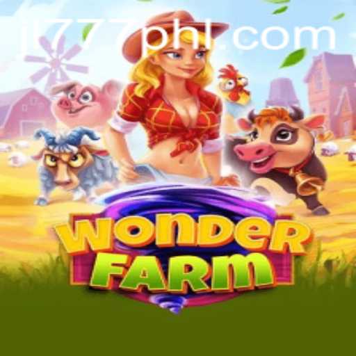 Exploring the World of WonderFarm: A Unique Gaming Experience with JL777.PH